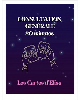 CONSULTATION GÉNÉRALE